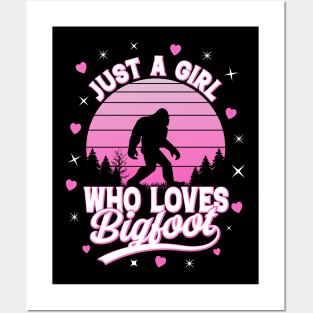 Just A Girl Who Loves Bigfoot Posters and Art